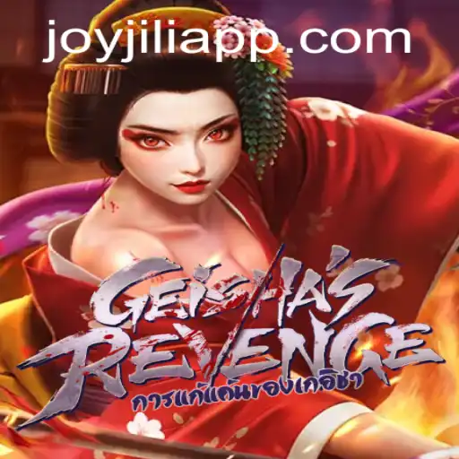 Unveiling GeishasRevenge: A Journey Through the JOYJILI APP