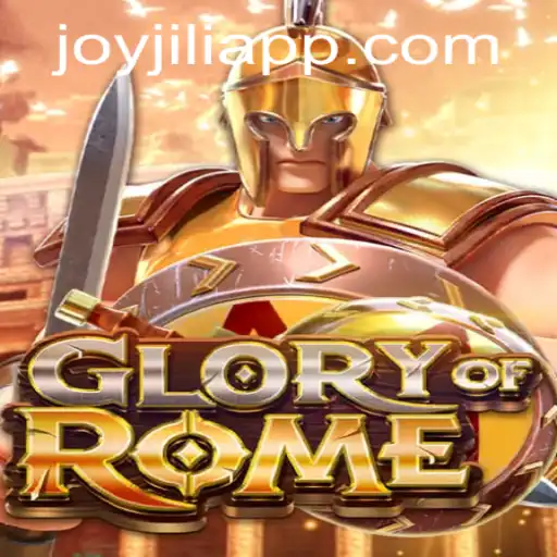 GloryofRome: Unveiling the Joy of Roman Conquests with JOYJILI APP